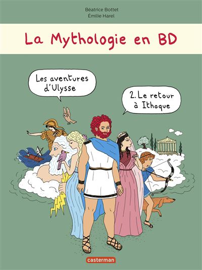 La Mythologie En BD - Le Départ De Troie Tome 2 - Le Retour à Ithaque ...