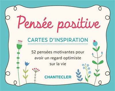 Pensee positive - cartes d'inspiration