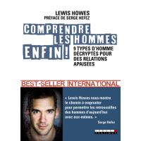 Comprendre les hommes enfin !