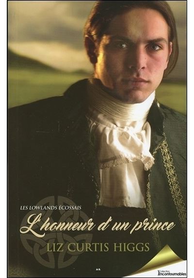 L'honneur d'un prince Tome 3 - Les Lowlands écossais