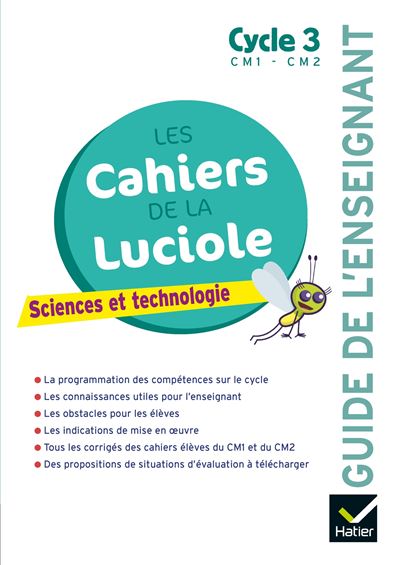 Les cahiers de la luciole sciences cm1 cm2 guide de l'enseig