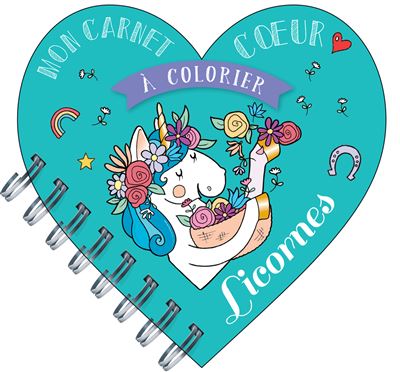 Mon carnet coeur à colorier licornes