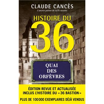 Histoire du 36 Quai des Orfèvres