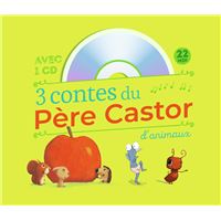 3 contes du Père Castor