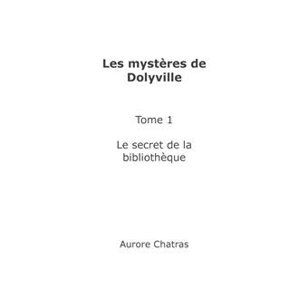 Les mystères de Dolyville