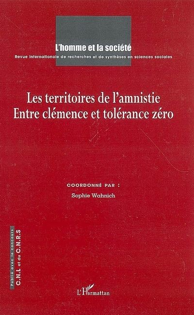 Territoires de l'amnistie, entre clémence et tolérance zéro
