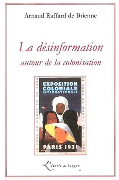 La désinformation autour de la colonisation