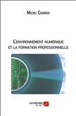 L'environnement numérique et la formation professionnelle