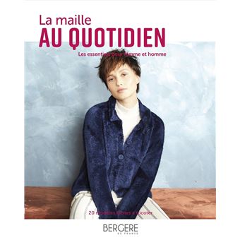La maille au quotidien
