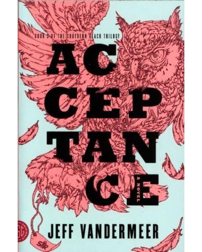 Southern reach trilogy 3. acceptance
