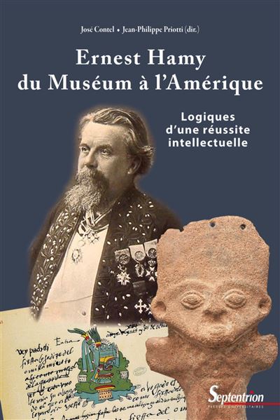 Ernest hamy du museum a l'amerique logiques d'une reussite