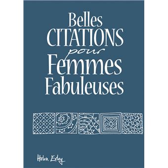 Belles citations pour femmes fabuleuses