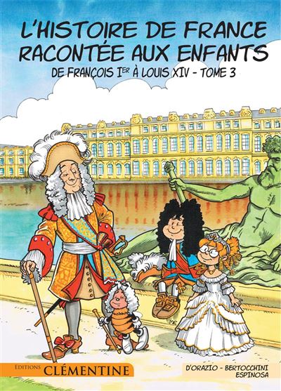 De François Ier à Louis XIV