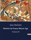 Histoire de France Moyen Âge