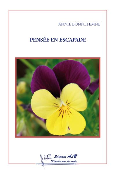 Pensée en escapade