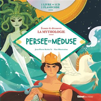 Livre Cd La Mythologie Persee Et Meduse Persee Et Meduse Livre Cd Jean Pierre Kerloc H Kaa Illustration Achat Livre Fnac