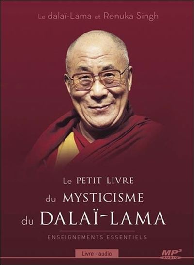 Le petit livre du mysticisme du dalai-lama
