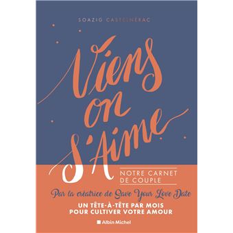 Viens, on s'aime