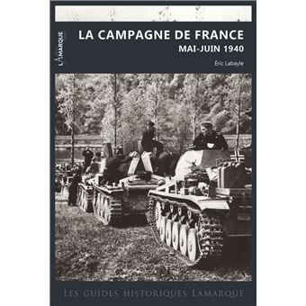 La campagne de France, mai-juin 1940