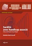 Surdite avec handicap associe