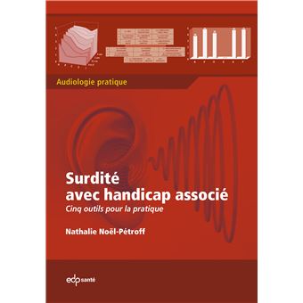 Surdite avec handicap associe
