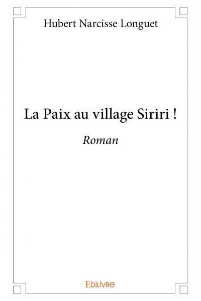 La paix au village siriri !