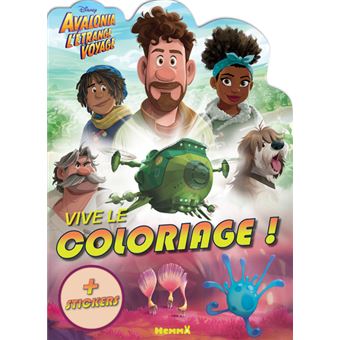 Disney Avalonia L'étrange voyage - Vive le coloriage !