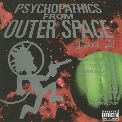 Psychopathics from outer spacevol 2