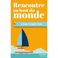 Rencontre au bout du monde