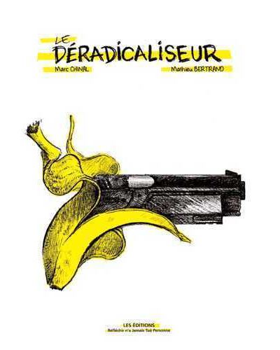 Déradicaliseur (Le)