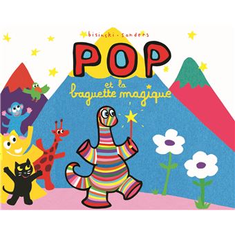 Pop et la baguette magique