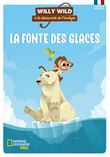 Willy Wild - La fonte des glaces