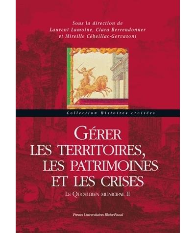 Gérer les territoires, les patrimoines et les crises