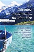 Décodez les mécanismes du bien-être