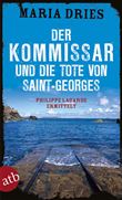 DER KOMMISSAR UND DIE TOTE VON SAINT-GEORGES