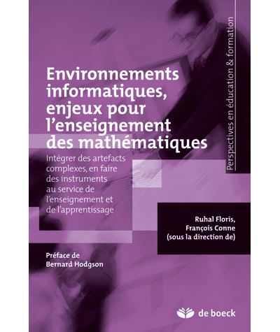 Environnements informatiques, enjeux pour l'enseignement des mathématiques - François Conne - broché