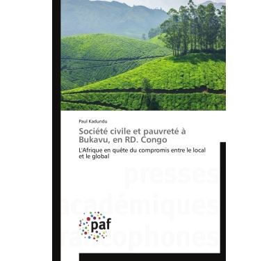 Société civile et pauvreté à bukavu, en rd. congo
