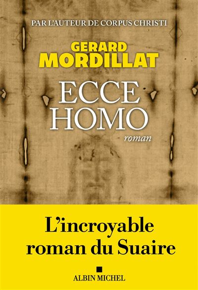Ecce homo - Gérard Mordillat - broché