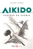 Aikido, pensées en chemin