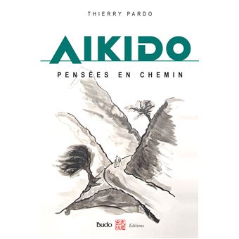 Aikido, pensées en chemin