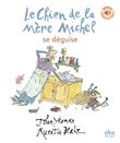 Le chien de la mère Michel se déguise