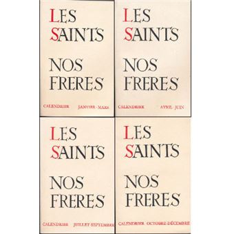 Les saints nos frères - collection complète