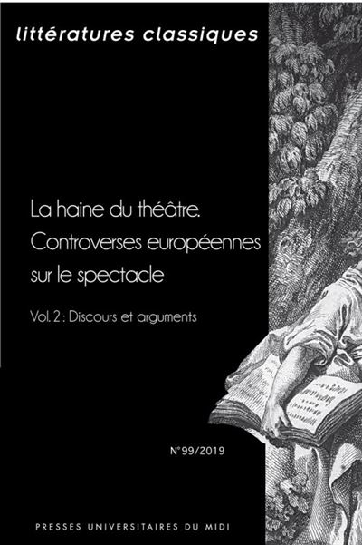 La haine du théâtre. Controverses européennes sur le spectacle - François Lecercle - broché