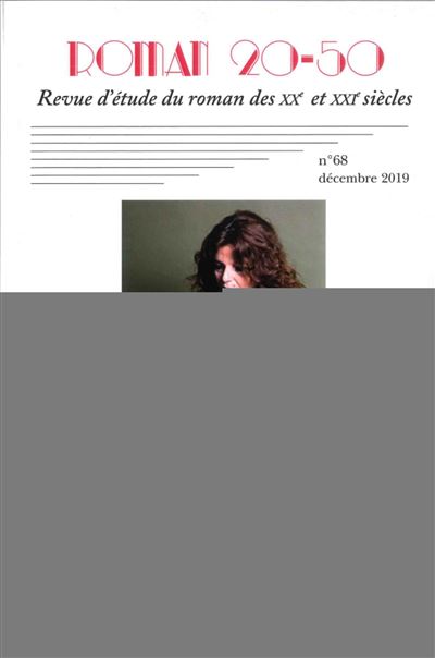Maylis de Kerangal - Roman 20-50, n°68 - Décembre 2019