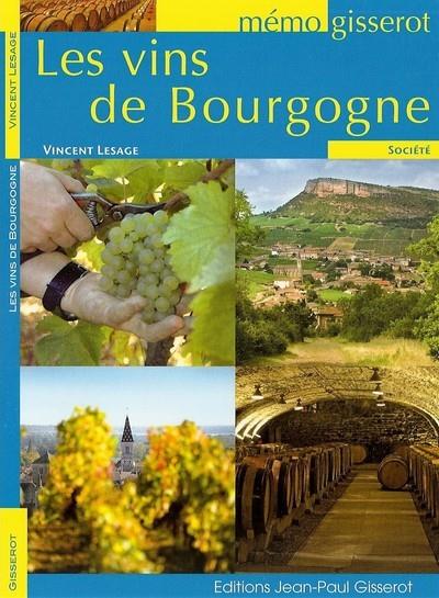 Les vins de Bourgogne - Gisserot Editions