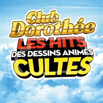 Club Dorothée : les hits des dessins animés cultes Vinyle Rouge Transparent