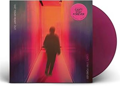 Can't Stay Forever Édition Limitée Vinyle Violet
