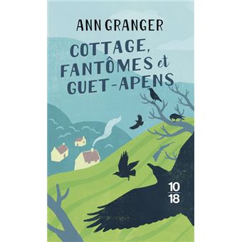 Cottage, fantômes et guet-apens