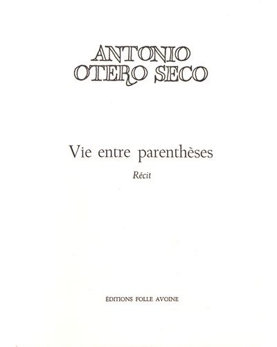 Vie entre parentheses
