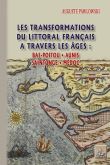 Les transformations du littoral français à travers les âges